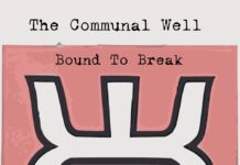 Album: Bound To Break by The Communal Well