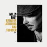 Album: Between Lightning and Thunder by Miles East