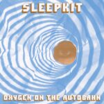 Synth-Pop Outliers Sleepkit Re-emerge for New Single, “Oxygen On The Autobahn”