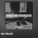 Rock My World by For You Brother