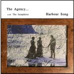 Harbour Song by The Agency