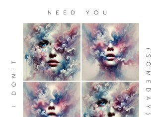 I Don’t Need You (Someday) by Daph Veil