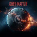Grey Matter by Bob Saganas