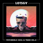 Album: Psychedelic Soul & Trash Vol.3 by Legends of the Seven Golden Vampires