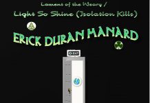 Lament of the Weary / Light so Shine (Isolation Kills) by Erick Duran Manard