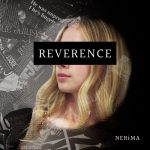 Toronto-Based Pop-Punk Band NERiMA Reveals Emotionally Charged New Single “Reverence”