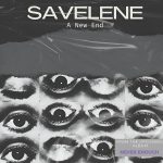 Savelene Confronts Love, Loss, and New Beginnings on Powerful New Single, “A New End” Savelene Confronts Love, Loss, and New Beginnings on Powerful New Single, “A New End”