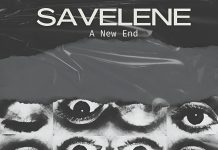 Savelene Confronts Love, Loss, and New Beginnings on Powerful New Single, “A New End” Savelene Confronts Love, Loss, and New Beginnings on Powerful New Single, “A New End”