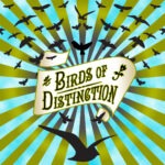 Majestic and Timeless: Brendemere’s Birds of Distinction