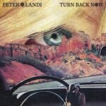Peter Landi Releases Catchy, Nostalgic New Single “Turn Back Now”