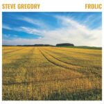Album: Frolic by Steve Gregory