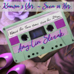 Known 3 Yrs. Seen 24 Hrs. by AMY-LIN SLEZAK