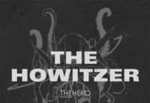 BULLETS AND BURNOUT – THEHERO IGNITES WITH “THE HOWITZER”