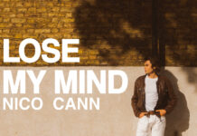 Lose My Mind by Nico Cann