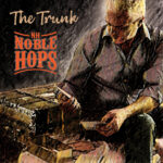 Noble Hops Deliver a Stark, Stirring Portrait of a Family on the Brink with “The Trunk”