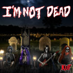 I’m Not Dead by KuF