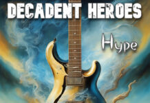 Hype by Decadent Heroes