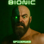 Bionic by Spiderweb