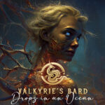 Valkyrie’s Bard Releases New Single “Movement”