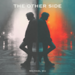 The Other Side by Michael Wu