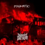 Diverted Disorder Unleash New Single “Dogmatic” as They Advance in Wacken Metal Battle
