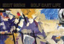 Idiot Grins Releases New Album Golf Cart Life – OUT NOW!
