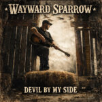 Rich Clark Releases New Single “Wayward Sparrow” Ahead of Upcoming Album Devil By My Side