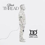 Black Thread by Daddy DRWG