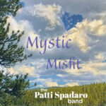 Patti Spadaro Finds Strength, Balance, and Unity on New Single “Mystic Misfit”