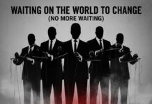 Waiting On The World To Change (No More Waiting) by Denny Blair