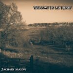 EP: Welcome To My Heart by Zachary Mason