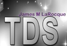 TDS by James M LaRocque
