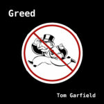 Tom Garfield Releases New EP Greed – OUT NOW!