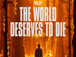 The World Deserves To Die by Horizons Demise
