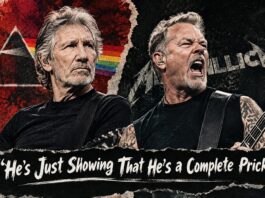 Roger Waters Rips James Hetfield: “He’s Just Showing That He’s a Complete Prick”