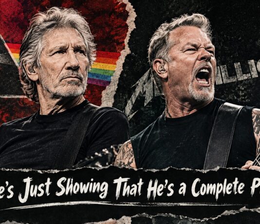 Roger Waters Rips James Hetfield: “He’s Just Showing That He’s a Complete Prick”