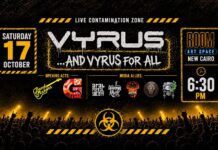 …AND VYRUS FOR ALL: Egypt’s Metal Legends Return to the Stage on October 17th — Are You Ready for the Contamination?